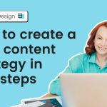 How to create a blog content strategy in 4 steps